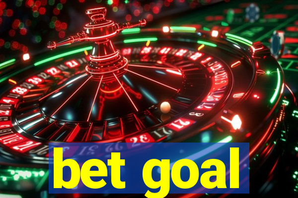 bet goal